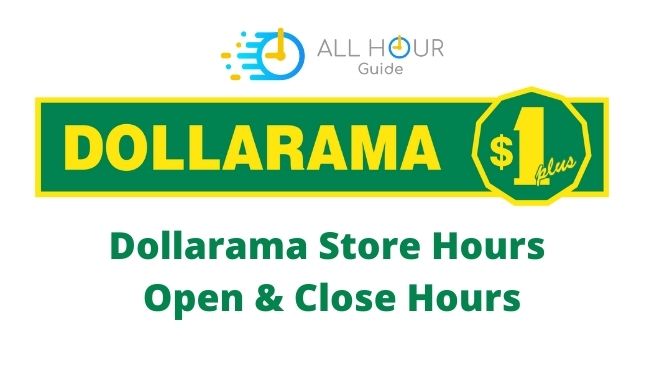 Dollarama Hours