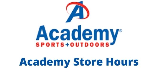 academy today hours
