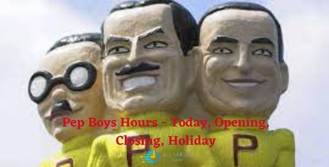 Pep Boys Hours