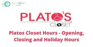 Platos Closet Hours 2024 - What time does Platos Closet Close - All ...