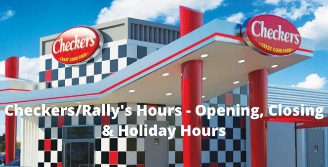 Checkers Hours - Opening, Closing & Holiday Hours