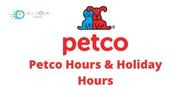 Petco Hours