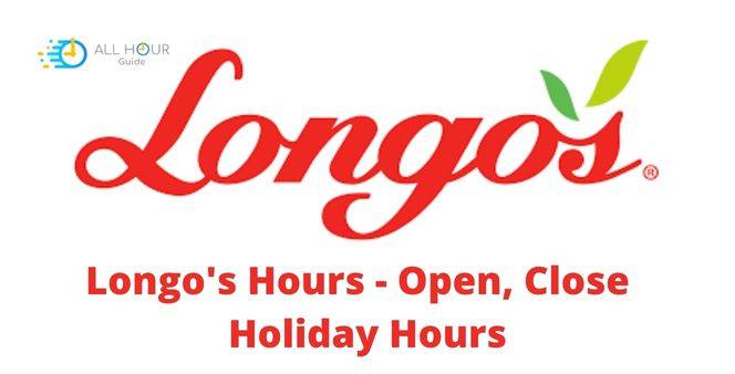 Longo's Hours - Open, Close & Holiday Hours