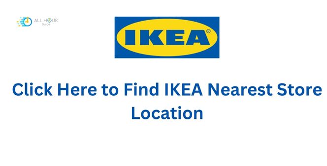 What time does and IKEA closeIKEA Hours & Holiday Hours and IKEA locations