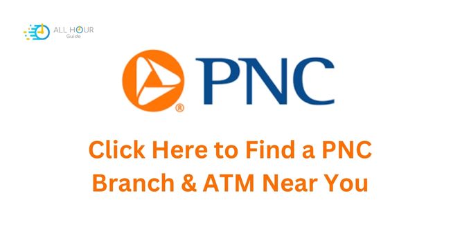 what time does PNC bank close and open